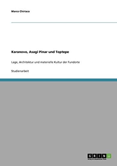 Karanovo, Asagi Pinar und Toptepe