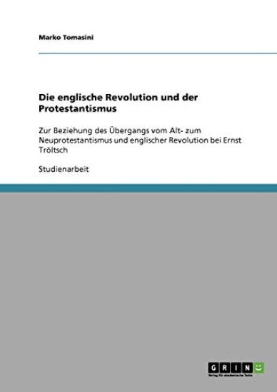 Die englische Revolution und der Protestantismus