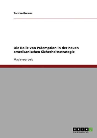 Die Rolle von Präemption in der neuen amerikanischen Sicherheitsstrategie