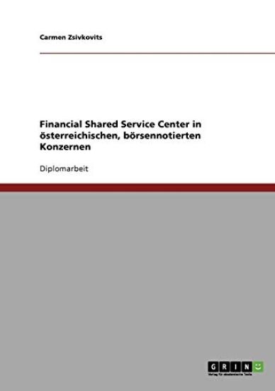 Financial Shared Service Center in Osterreichischen, Borsennotierten Konzernen