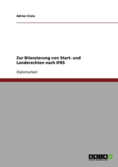 Zur Bilanzierung von Start- und Landerechten nach IFRS
