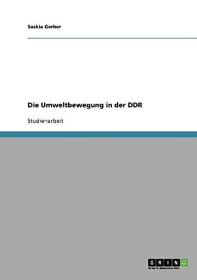 Die Umweltbewegung in der DDR