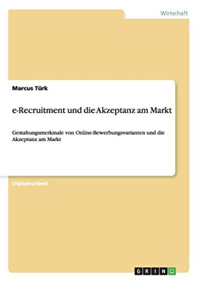 e-Recruitment und die Akzeptanz am Markt
