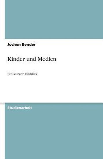Kinder und Medien