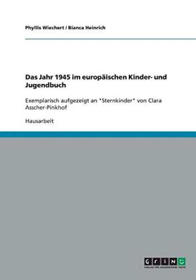 Das Jahr 1945 im europaischen Kinder- und Jugendbuch