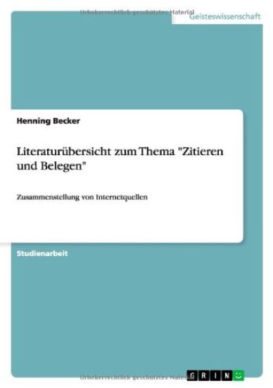 Literaturübersicht zum Thema "Zitieren und Belegen"