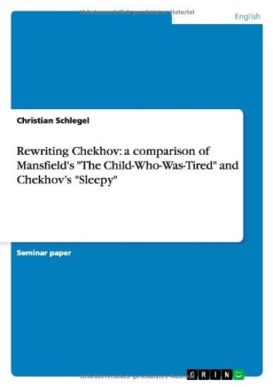 Rewriting Chekhov