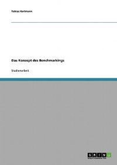 Das Konzept des Benchmarkings
