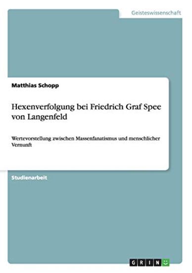 Hexenverfolgung bei Friedrich Graf Spee von Langenfeld