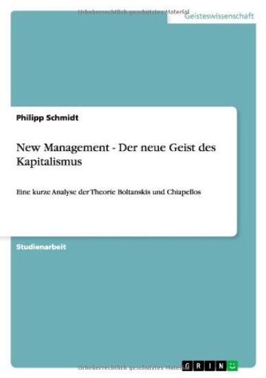 New Management - Der neue Geist des Kapitalismus
