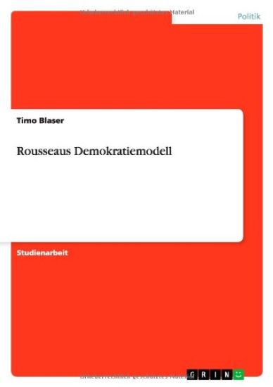 Rousseaus Demokratiemodell