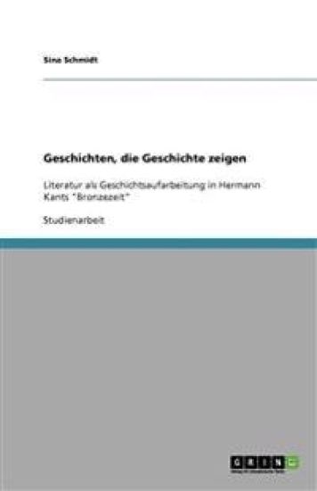 Geschichten, die Geschichte zeigen