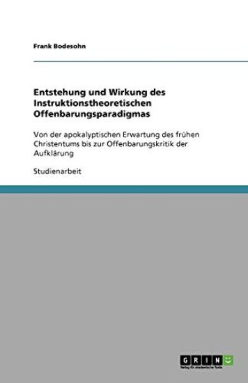 Entstehung Und Wirkung Des Instruktionstheoretischen Offenbarungsparadigmas