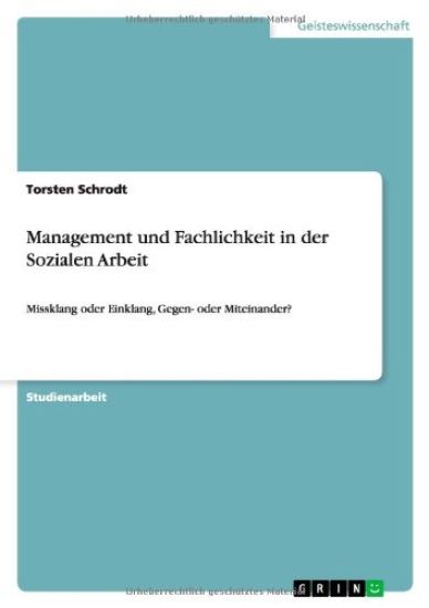 Management und Fachlichkeit in der Sozialen Arbeit