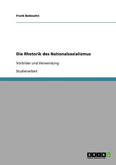 Die Rhetorik des Nationalsozialismus