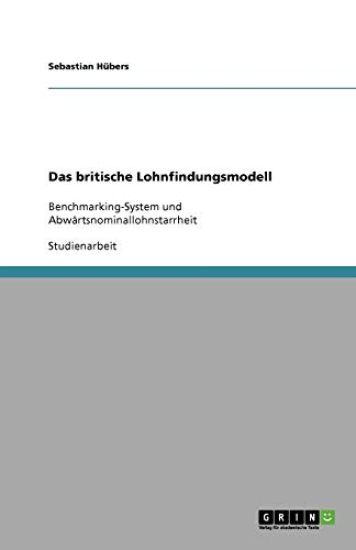 Das Britische Lohnfindungsmodell