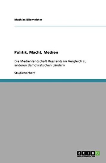 Politik, Macht, Medien