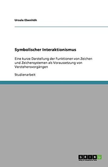 Symbolischer Interaktionismus