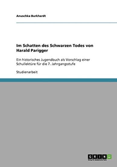 Im Schatten des Schwarzen Todes von Harald Parigger