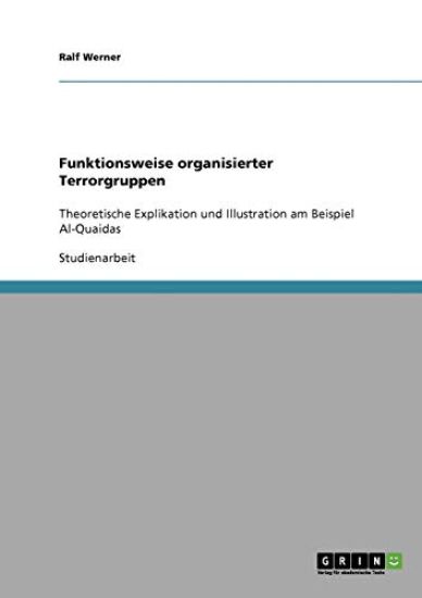 Funktionsweise organisierter Terrorgruppen