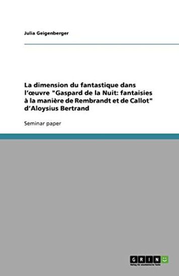 La dimension du fantastique dans l'oeuvre Gaspard de la Nuit