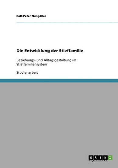 Die Entwicklung der Stieffamilie