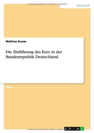Die Einführung des Euro in der Bundesrepublik Deutschland