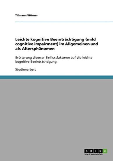 Mild cognitive impairment