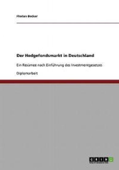 Der Hedgefondsmarkt in Deutschland