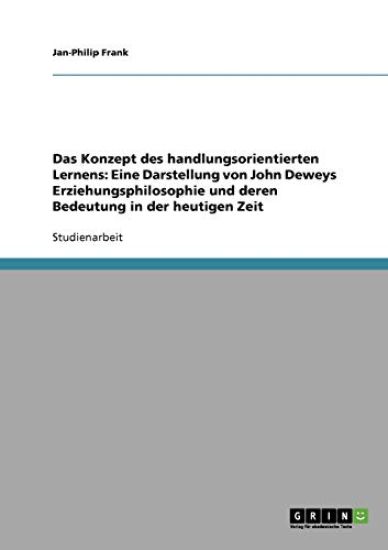 Das Konzept des handlungsorientierten Lernens
