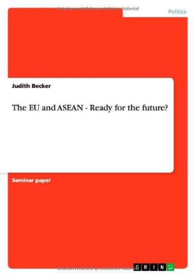 The EU and ASEAN - Ready for the future?