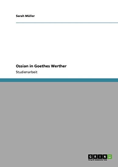 Ossian in Goethes Werther