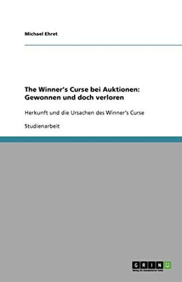 The Winner's Curse bei Auktionen