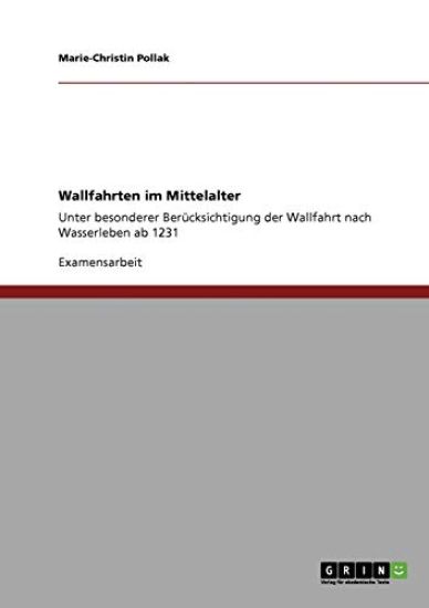 Wallfahrten im Mittelalter