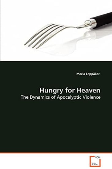 Hungry for Heaven