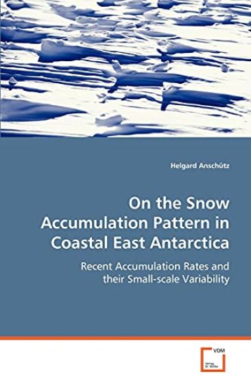 On the Snow Accumulation Pattern in Coastal East Antarctica