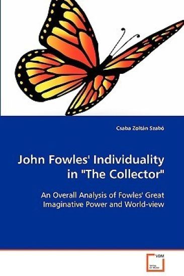 John Fowles' Individuality in "The Collector"