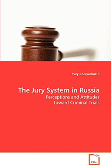 The Jury System in Russia
