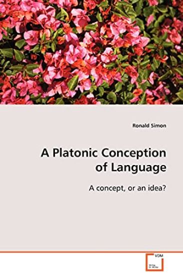 A Platonic Conception of Language