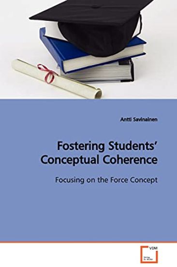 Fostering Students' Conceptual Coherence Focusing on the Force Concept
