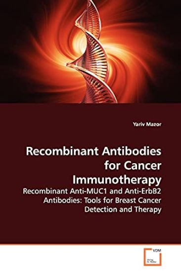Recombinant Antibodies for Cancer Immunotherapy