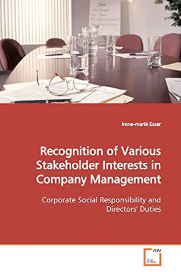 Recognition of Various Stakeholder Interests in Company Management