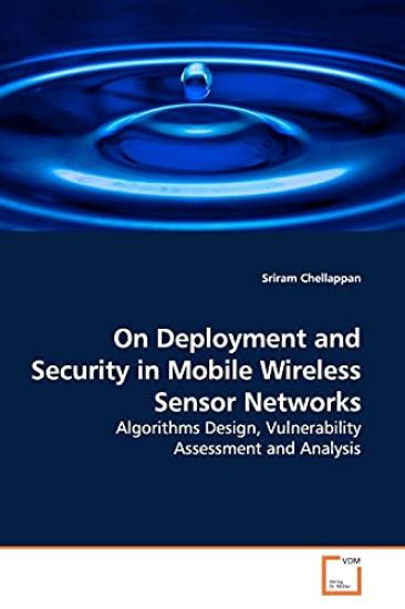 On Deployment and Security in Mobile Wireless Sensor Networks