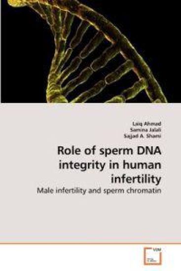 Role of sperm DNA integrity in human infertility