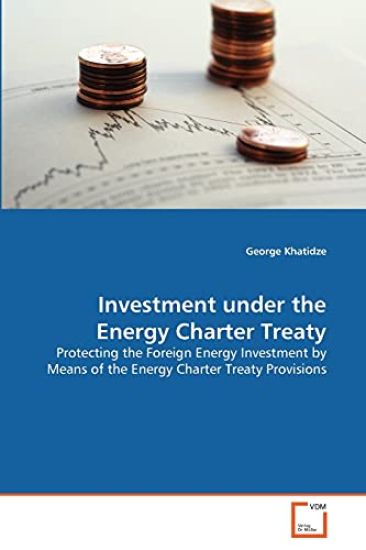 Investment under the Energy Charter Treaty
