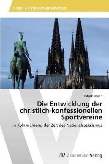 Die Entwicklung der christlich-konfessionellen Sportvereine