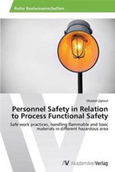 Personnel Safety in Relation to Process Functional Safety