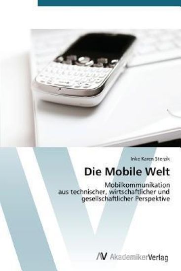 Die Mobile Welt