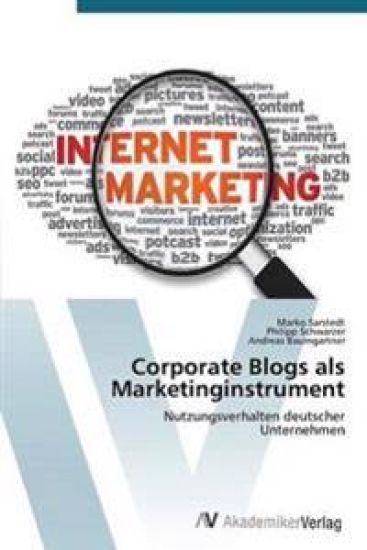 Corporate Blogs als Marketinginstrument