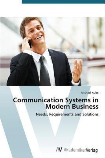 Communication Systems in Modern Business